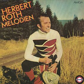 Herbert Roth & Seine Instrumentalgruppe - Melodien