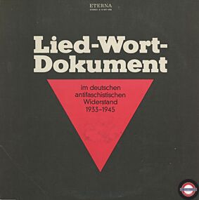 Lied-Wort-Dokument - Im Deutschen Antifaschistischen Widerstand 1933-1945 (Doppelalbum)