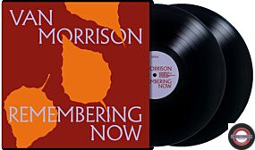 Van Morrison: Remembering Now 