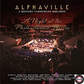 ALPHAVILLE, DEUTSCHES FILMORCHESTER BABELSBERG & ANDREAS KÖHLER - A Night At The Philharmonie Berlin Ltd. RSD Edition