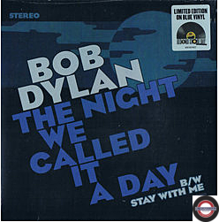  Bob Dylan ‎– The Night We Called It A Day - 7" Single