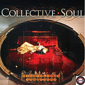 Collective Soul	Disciplined Breakdown