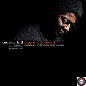 Andrew Hill (1931-2007) - Dance With Death (Tone Poet Vinyl) (180g)