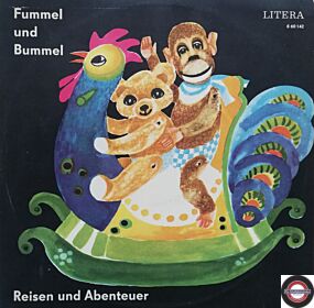 Hanna Emuth - Reisen Und Abenteuer Mit Fummel Und Bummel
