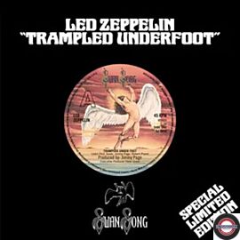 LED ZEPPELIN - TRAMPLED UNDER FOOT (7INCH)