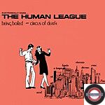 THE HUMAN LEAGUE - BEING BOILED (TRANSPARENT RED COLORED VINYL)