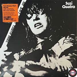 Suzi Quatro – Your Mama Won't Like Me