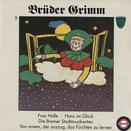 Brüder Grimm - 9 - Frau Holle und 3 weitere Märchen 