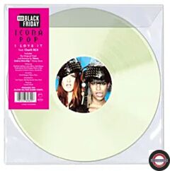 ICONA POP FEAT. CHARLI XCX	I LOVE IT (GLOW IN THE DARK VINYL)